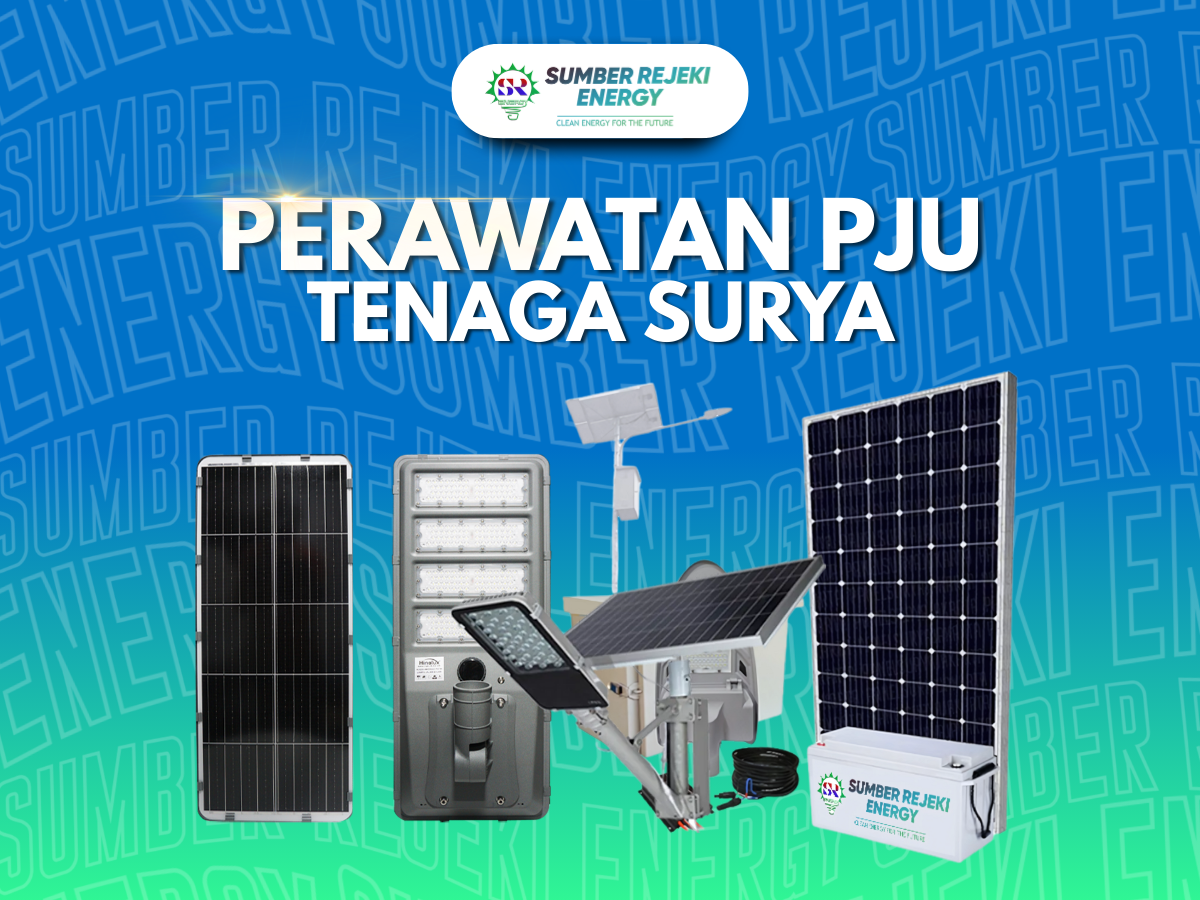 PERAWATAN PJU TENAGA SURYA